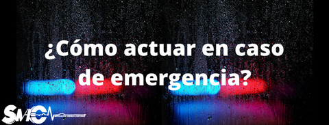Guía de Primeros Auxilios para reaccionar ante una emergencia
