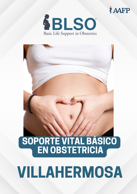 Soporte Vital Básico en Obstetricia (BLSO) | 19 de Octubre en Villahermosa
