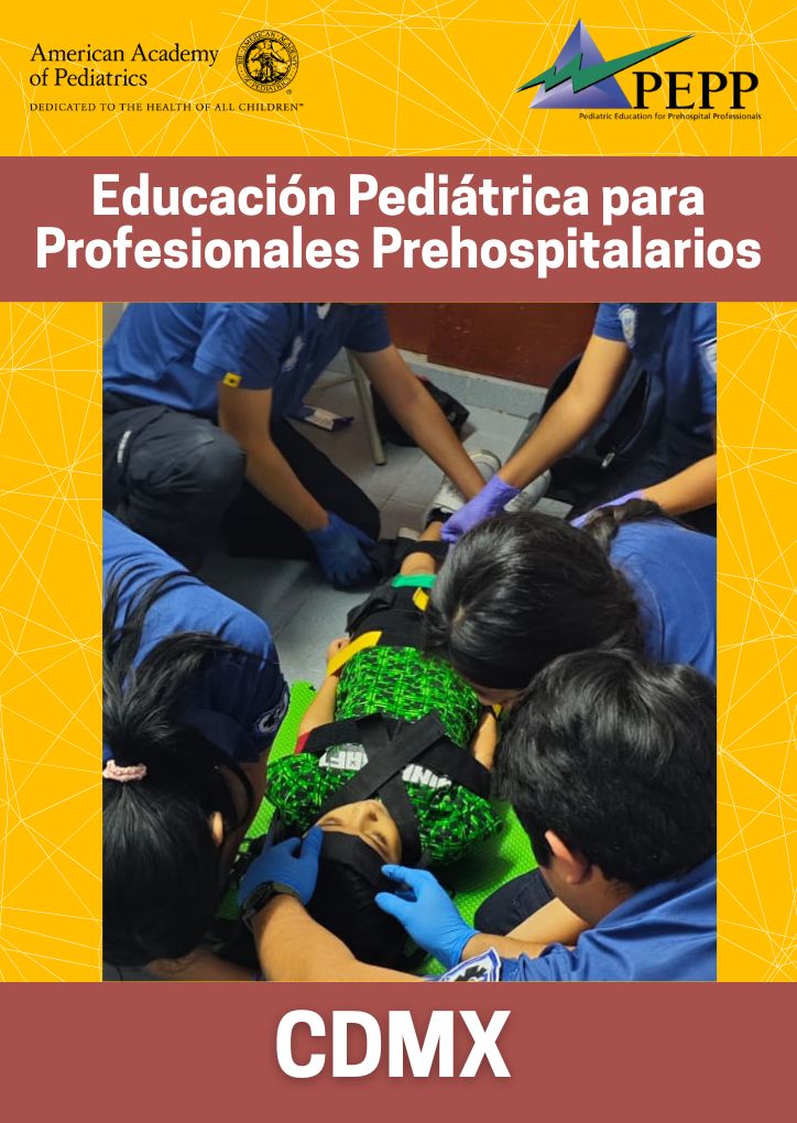 Educación Pediátrica para Profesionales Prehospitalarios (PEPP) | 25 de Julio en CDMX
