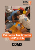 Primeros Auxilios RCP y DEA 08 de Mayo en CDMX